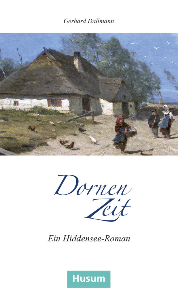 Dornenzeit (Gerhard Dallmann)