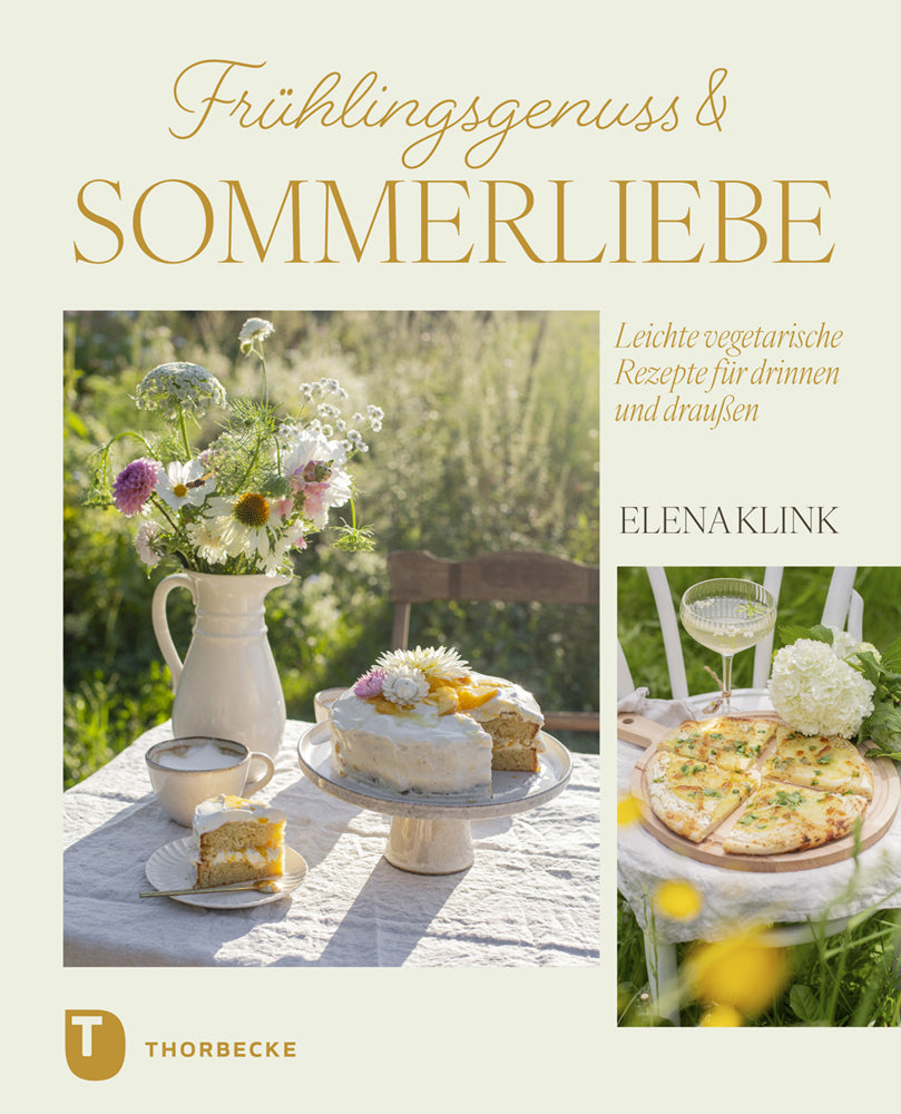 Frühlingsgenuss & Sommerliebe (Elena Klink)
