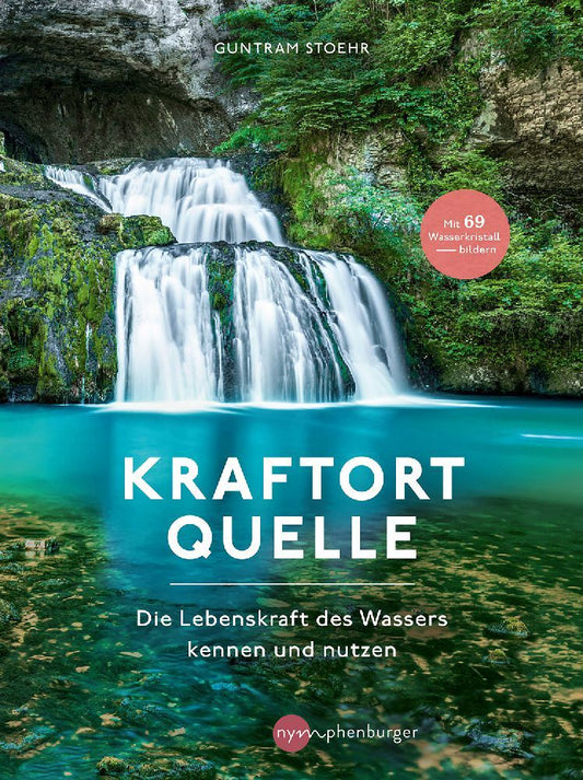 Kraftort Quelle (Guntram Stoehr)