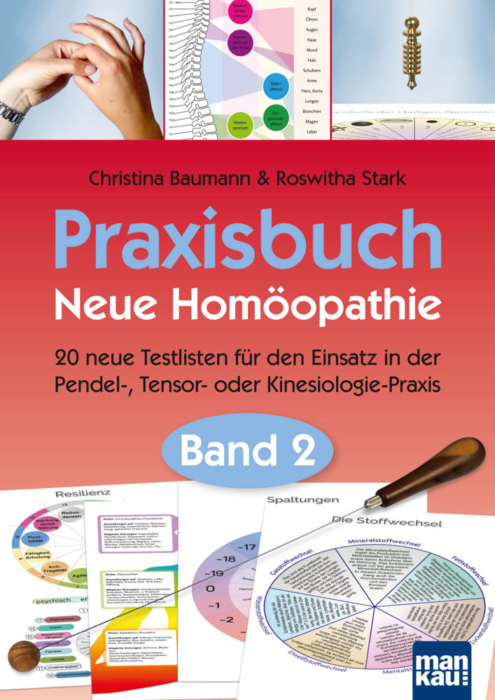 Praxisbuch Neue Homöopathie. Band 2 (Christina Baumann)