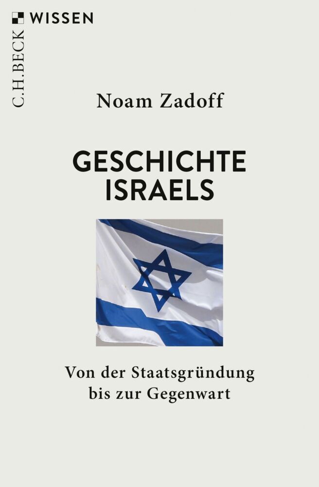Geschichte Israels (Noam Zadoff)