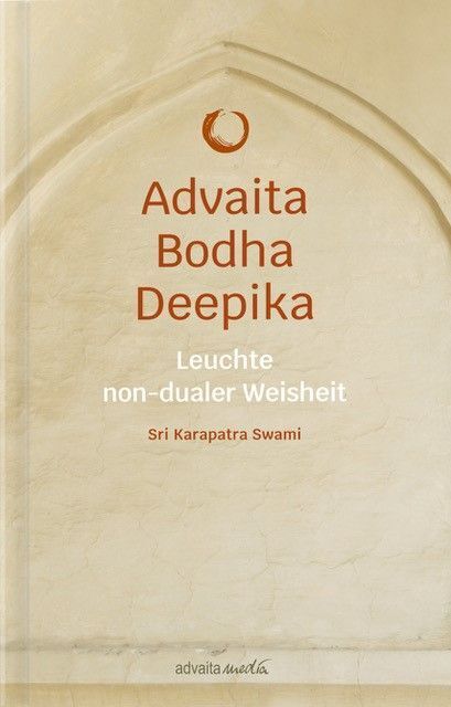 Advaita Bodha Deepika (Sri Karapatra Swami)