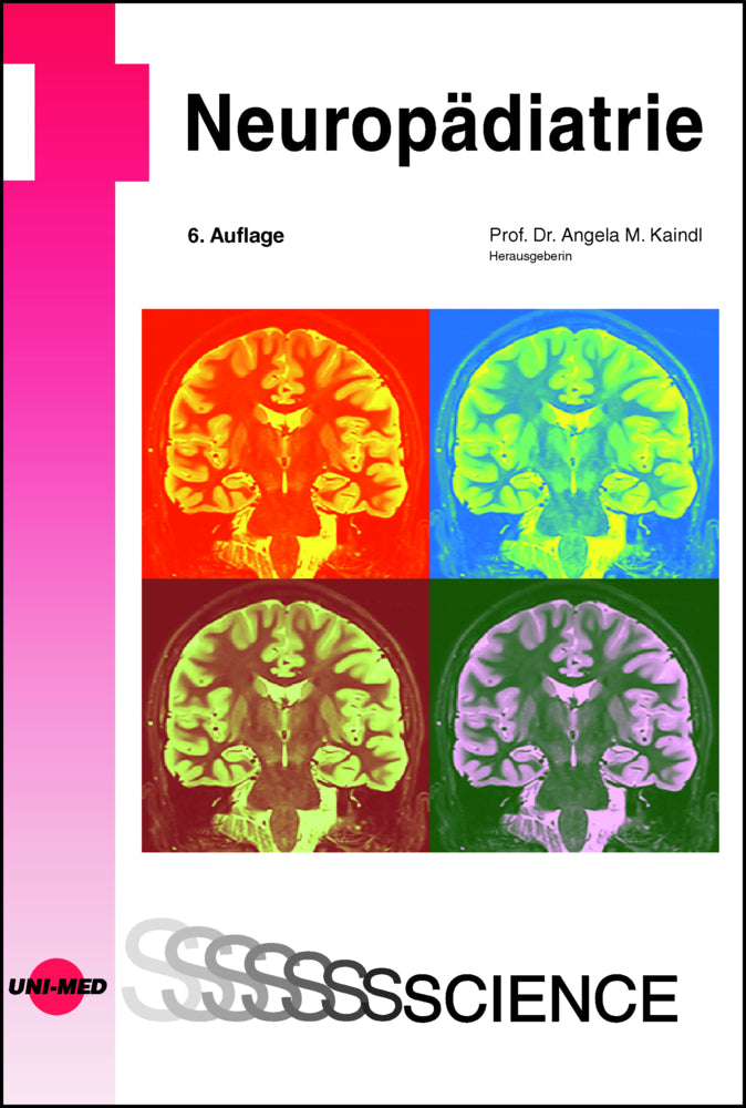 Neuropädiatrie (Angela M. Kaindl)