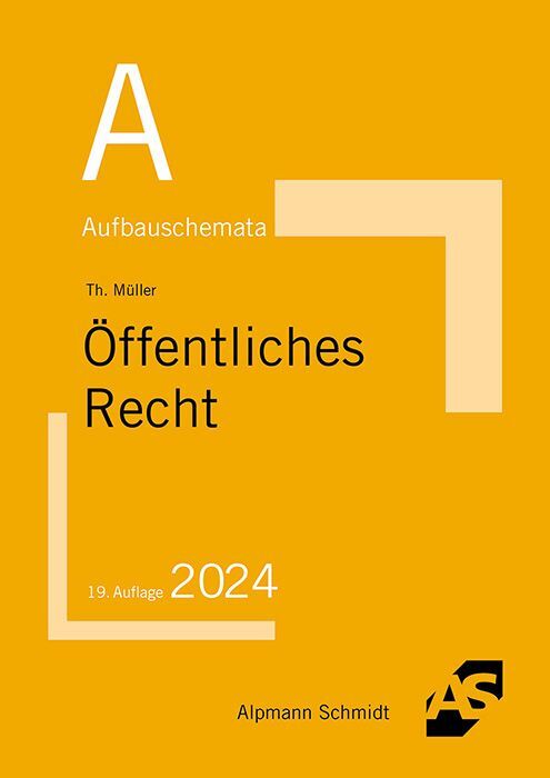 Aufbauschemata Öffentliches Recht (Thomas Müller)