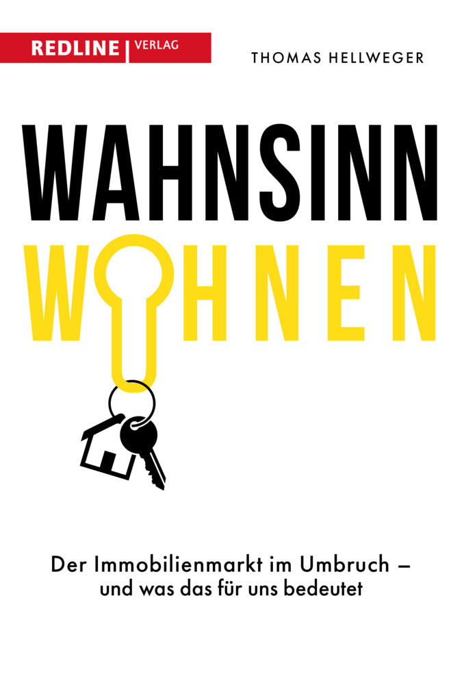 Wahnsinn Wohnen (Thomas Hellweger)