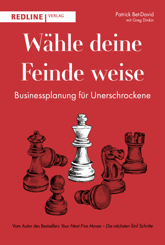 Wähle deine Feinde weise (Patrick Bet-David)