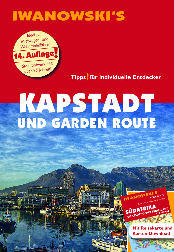 Kapstadt und Garden Route - Reiseführer von Iwanowski, m. 1 Karte (Dirk Kruse-Etzbach)