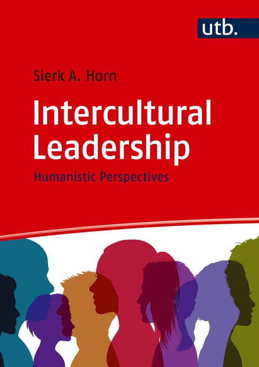 Intercultural Leadership (Sierk A. Horn)