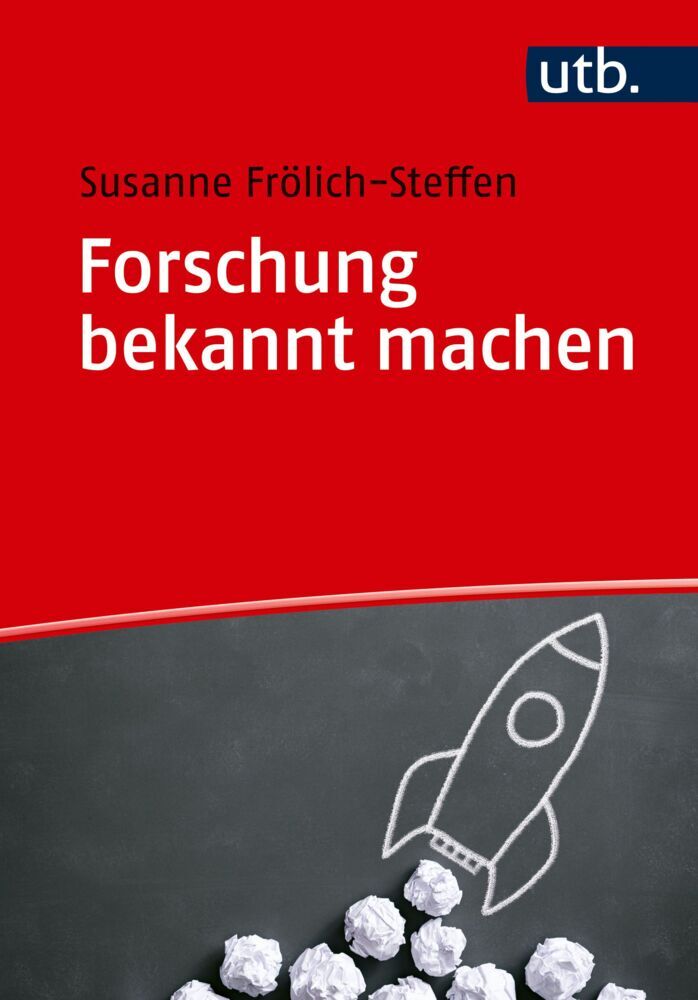Forschung bekannt machen (Susanne Frölich-Steffen)