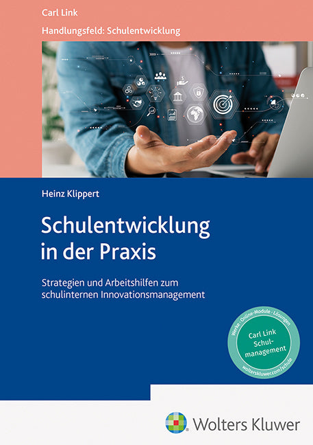 Schulentwicklung in der Praxis (Heinz Klippert)