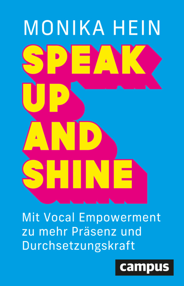 Speak Up and Shine (Monika Hein)