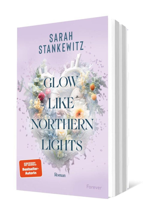 Glow Like Northern Lights (Sarah Stankewitz)