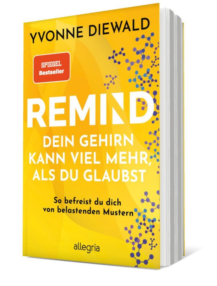 REMIND Dein Gehirn kann viel mehr, als du glaubst (Yvonne Diewald)