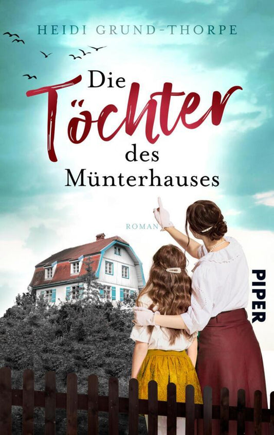 Die Töchter des Münterhauses (Heidi Grund-Thorpe)