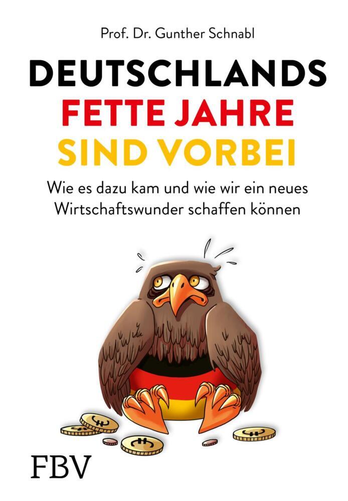 Deutschlands fette Jahre sind vorbei (Gunther Schnabl)