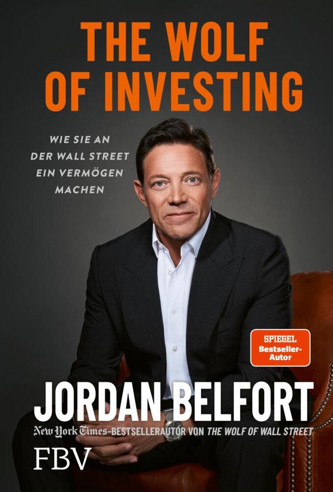 The Wolf of Investing (Jordan Belfort)