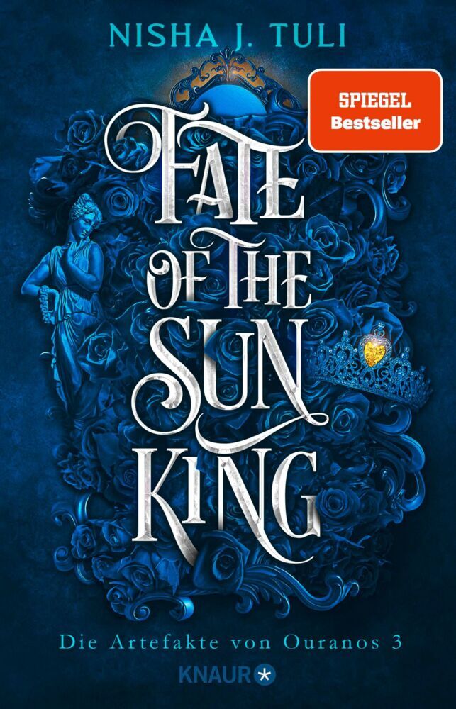 Fate of the Sun King (Nisha J. Tuli)