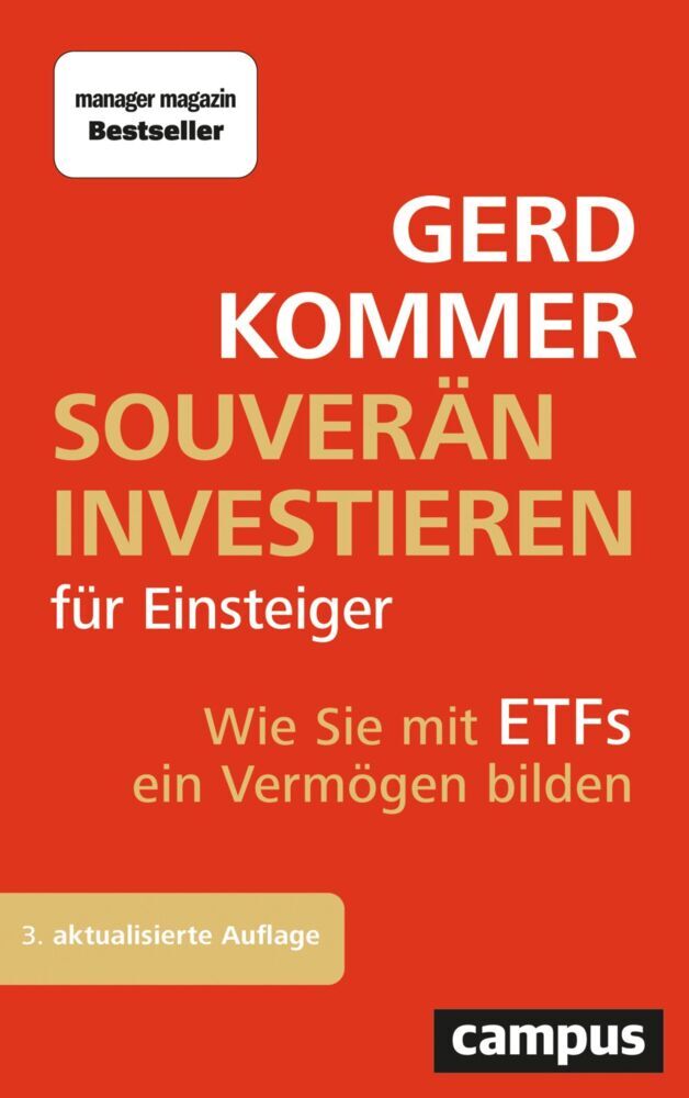 Souverän investieren für Einsteiger (Gerd Kommer)