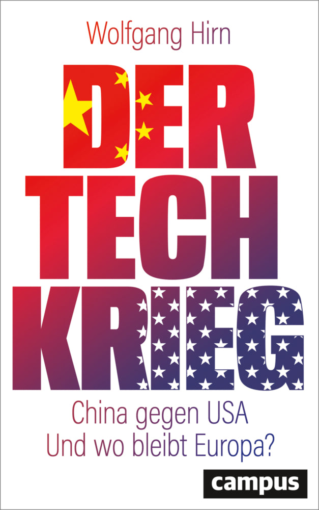 Der Tech-Krieg (Wolfgang Hirn)