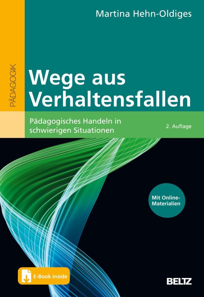 Wege aus Verhaltensfallen (Martina Hehn-Oldiges)