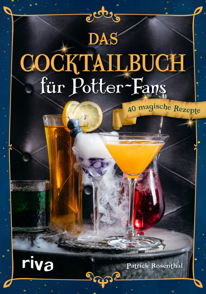 Das Cocktailbuch für Potter-Fans (Patrick Rosenthal)