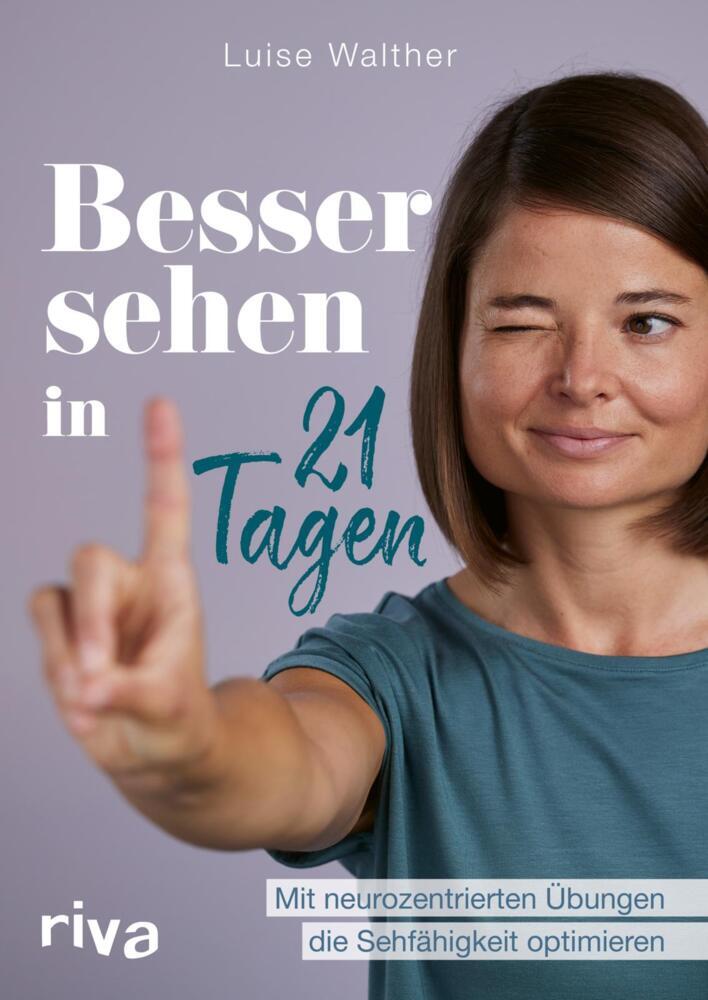 Besser sehen in 21 Tagen (Luise Walther)