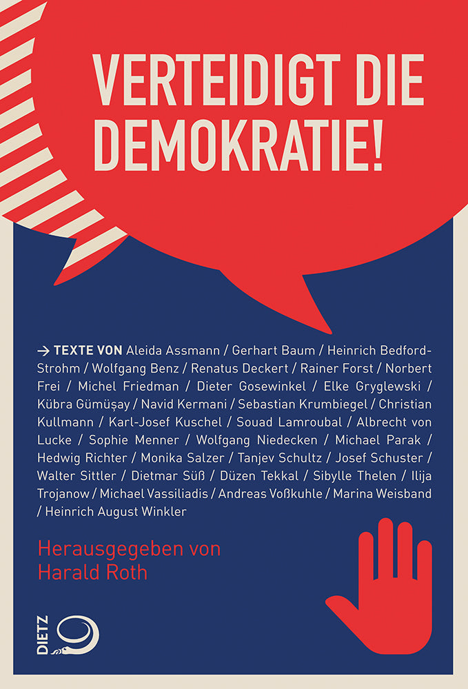 Verteidigt die Demokratie! (Harald Roth)