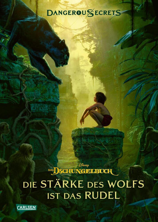Disney - Dangerous Secrets 6: Das Dschungelbuch: Die Stärke des Wolfs ist das Rudel (Walt Disney)
