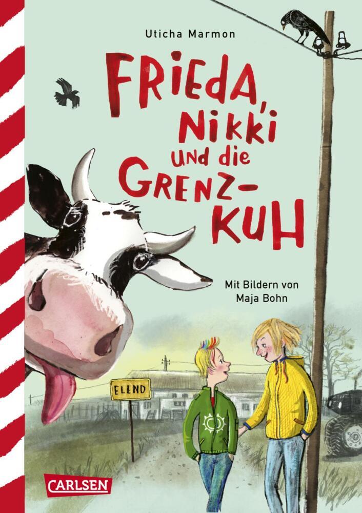 Frieda, Nikki und die Grenzkuh (Uticha Marmon)