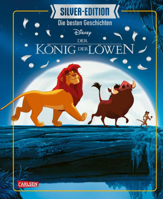 Disney Silver-Edition: Das große Buch mit den besten Geschichten - König der Löwen (Walt Disney)