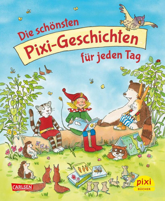 Die schönsten Pixi-Geschichten für jeden Tag (Rüdiger Paulsen)