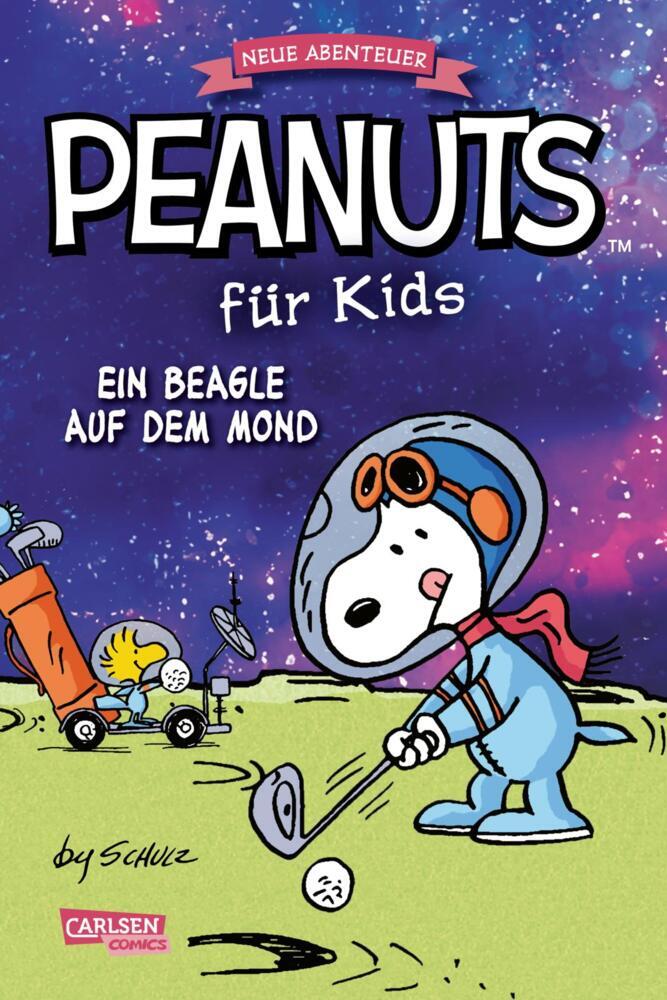 Peanuts für Kids - Neue Abenteuer 1: Ein Beagle auf dem Mond (Charles M. Schulz)