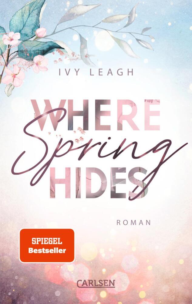 Where Spring Hides (Festival-Serie 3) (Ivy Leagh)
