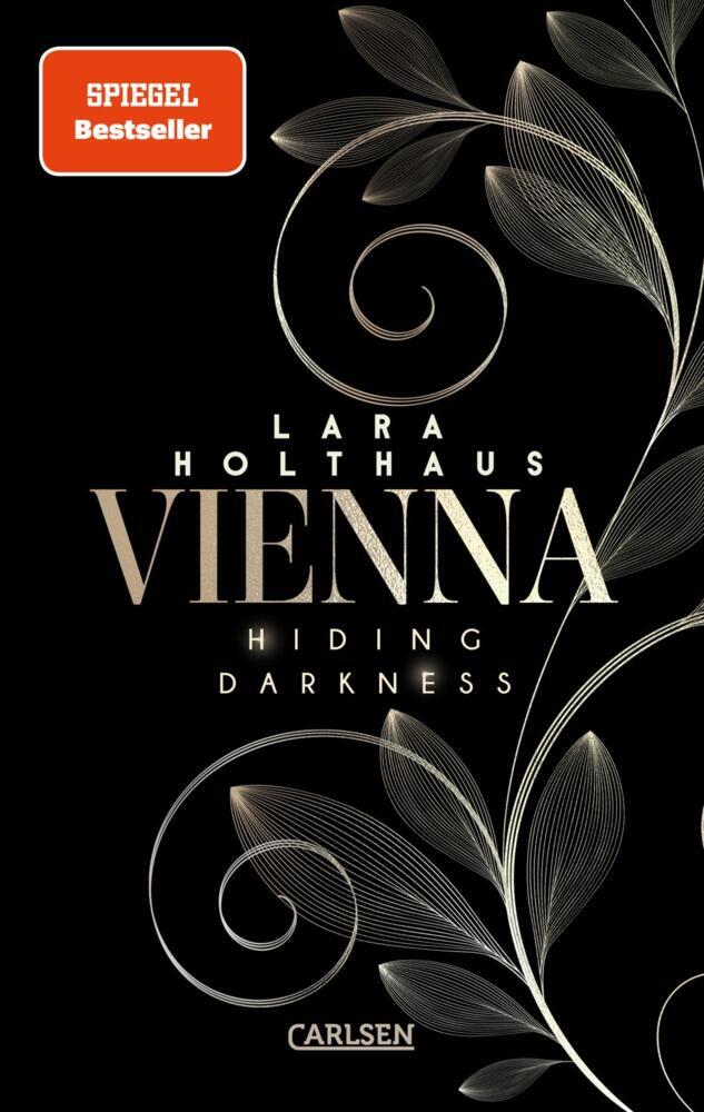 Vienna 2: Hiding Darkness (Lara Holthaus)