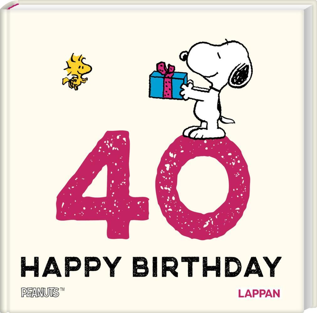 Peanuts Geschenkbuch: Happy Birthday zum 40. Geburtstag (Charles M. Schulz)