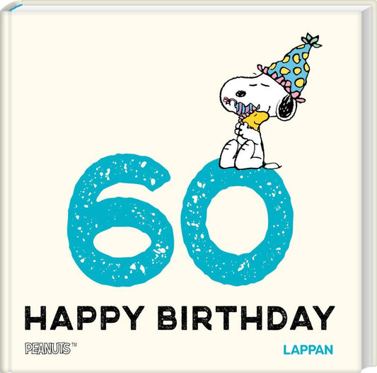 Peanuts Geschenkbuch: Happy Birthday zum 60. Geburtstag (Charles M. Schulz)