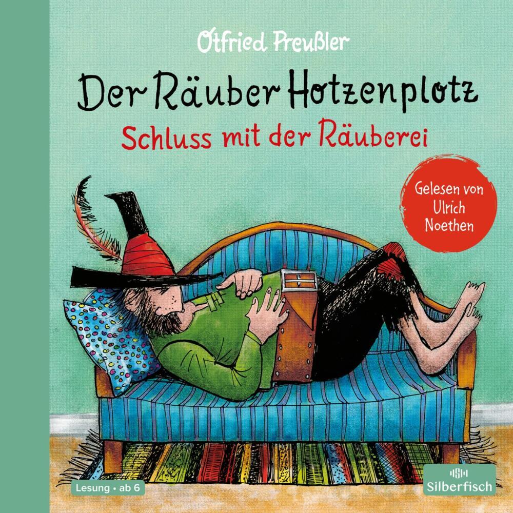 Der Räuber Hotzenplotz. Schluss mit der Räuberei, 2 Audio-CD (Otfried Preußler)