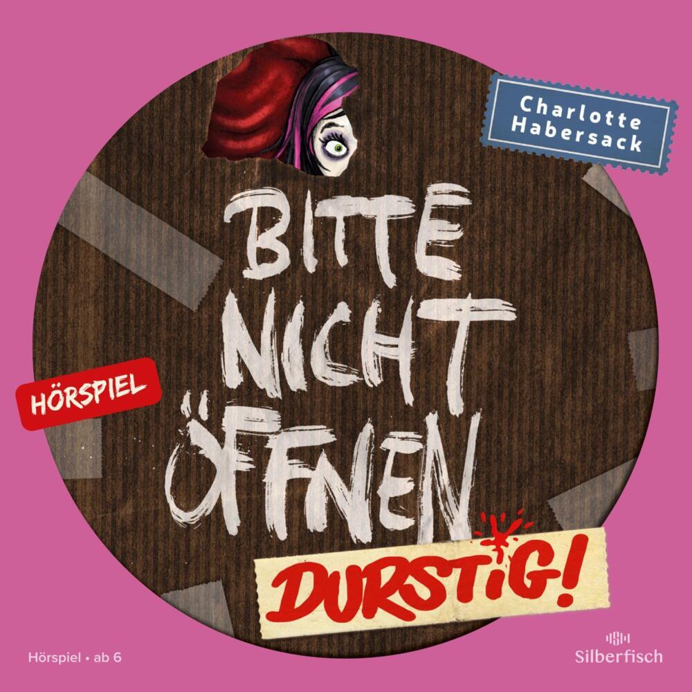 Durstig! Das Hörspiel, 1 Audio-CD (Charlotte Habersack)