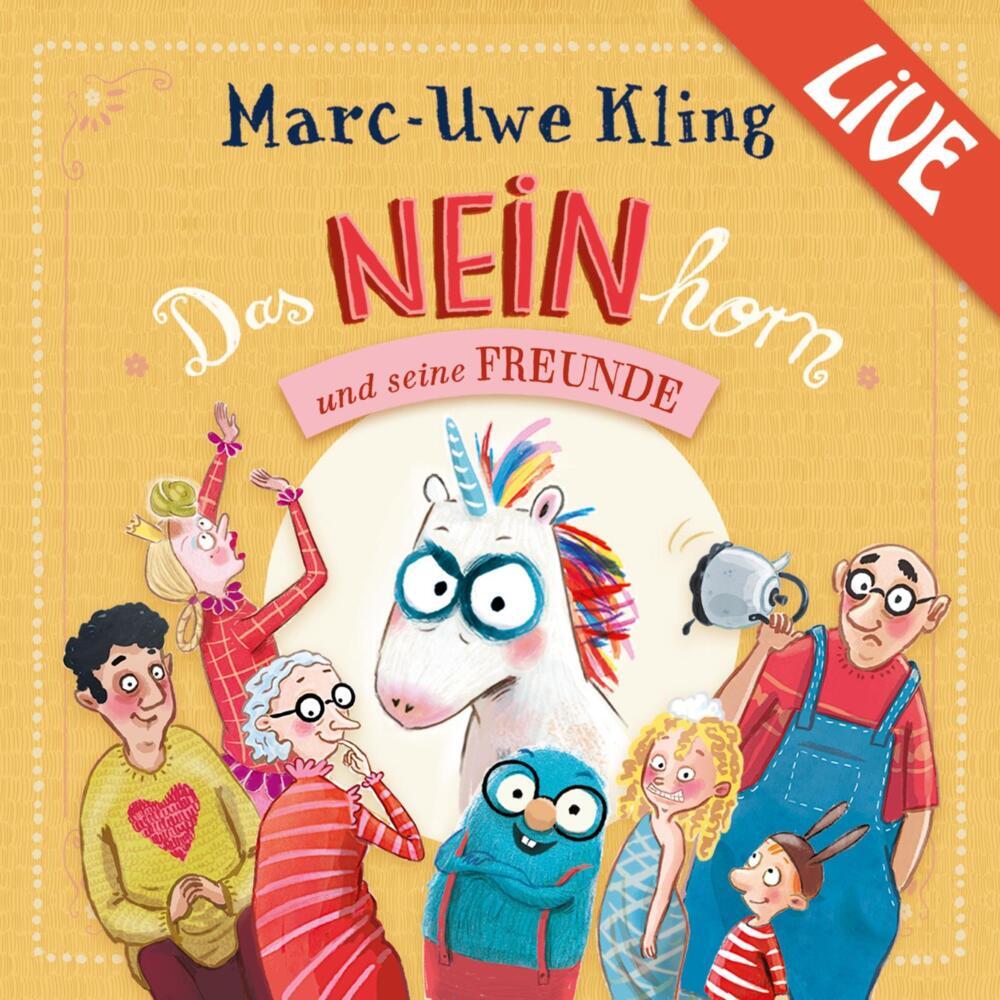 Das NEINhorn und seine Freunde - Marc-Uwe Kling liest live, 3 Audio-CD (Marc-Uwe Kling)
