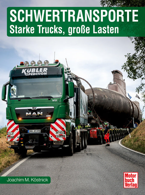 Schwertransporte (Joachim M. Köstnick)