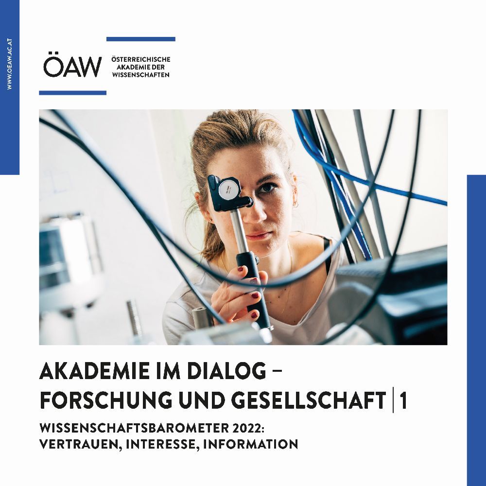 Wissenschaftsbarometer 2022: Vertrauen, Interesse, Information (Österreichische Akademie Der Wissenschaften)