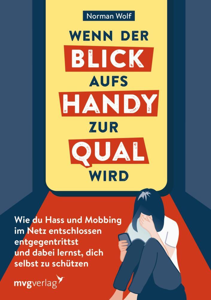 Wenn der Blick aufs Handy zur Qual wird (Norman Wolf)