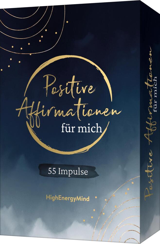 55 positive Affirmationen für mich (Philipp Hausser)