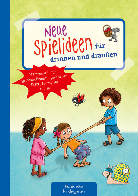 Neue Spielideen für drinnen und draußen (Suse Klein)