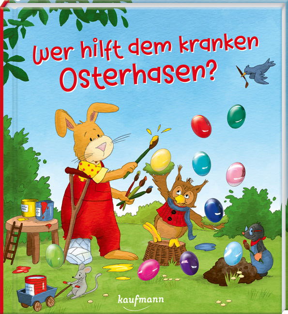 Wer hilft dem kranken Osterhasen? (Kristin Lückel)