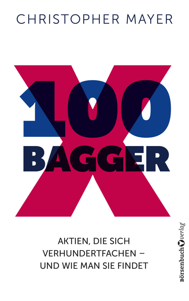 100 Bagger (Christopher W. Mayer)