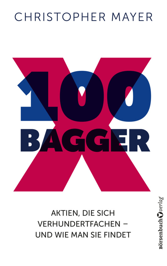 100 Bagger (Christopher W. Mayer)