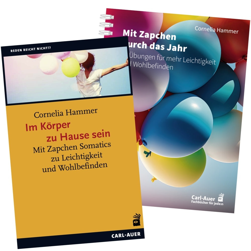 Im Körper zu Hause sein / Mit Zapchen durch das Jahr, 2 Teile (Cornelia Hammer)