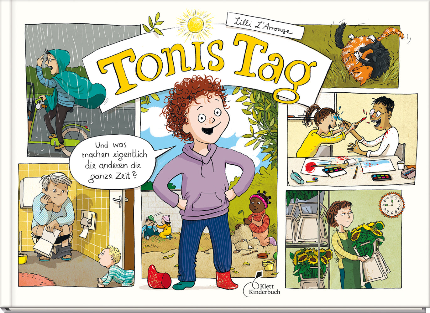 Tonis Tag | Und was machen eigentlich die anderen die ganze Zeit? (Lilli L'Arronge)
