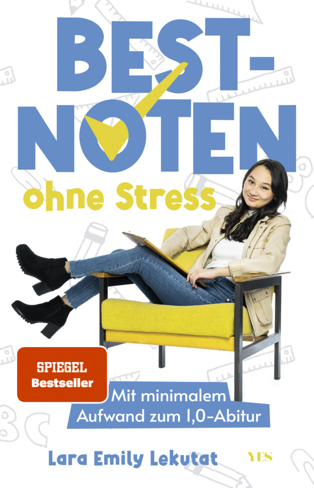 Bestnoten ohne Stress (Lara Emily Lekutat)